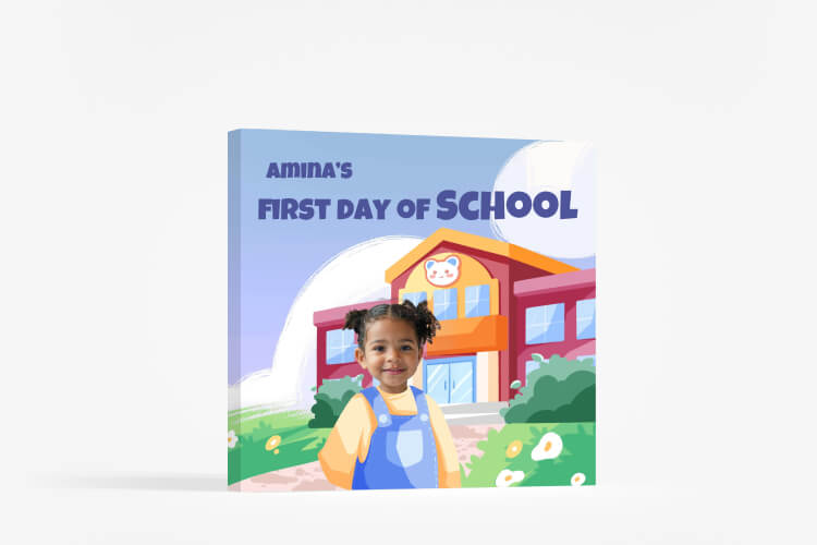 Your First Day of School